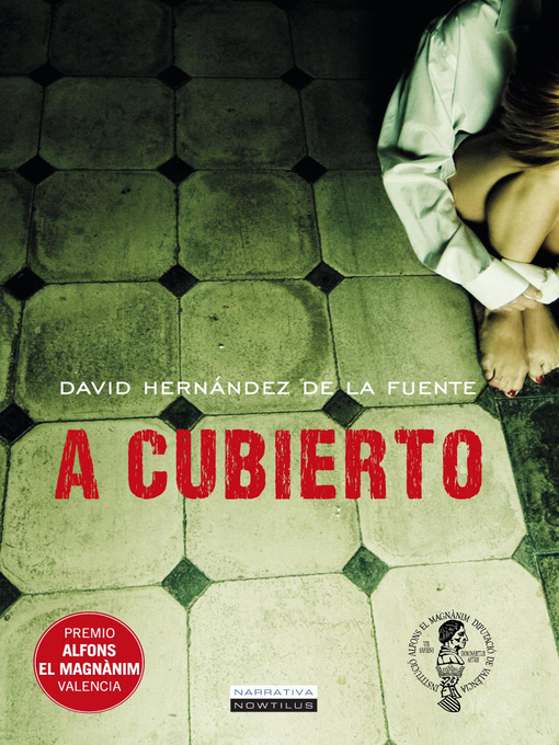 Title details for A cubierto by David Hernández De La Fuente - Available